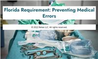 Florida Requirement: Preventing Medical Errors