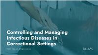 Controlling and Managing Infectious Diseases in Correctional Settings