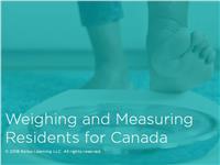 Weighing and Measuring Residents for Canada