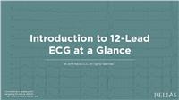 Introduction to 12-Lead at a Glance 