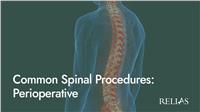 Common Spinal Procedures: Perioperative