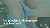 Lymphedema: Management and Treatment