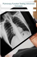 Pulmonary Function Testing: Advanced Concepts