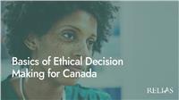 Basics of Ethical Decision Making for Canada