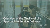 Overview of the Quality of Life Approach to Service Delivery