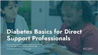 Diabetes Basics for Direct Support Professionals