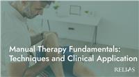 Manual Therapy Fundamentals: Techniques and Clinical Application