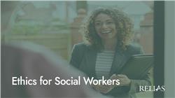 Ethics for Social Workers