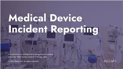 Medical Device Incident Reporting