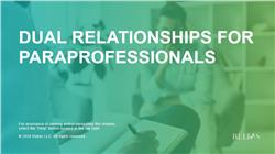 Dual Relationships for Paraprofessionals