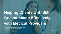 Helping Clients with SMI Communicate Effectively with Primary Care Providers