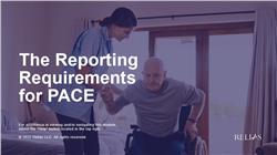 The Reporting Requirements for PACE