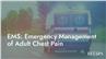 EMS: Emergency Management of Adult Chest Pain