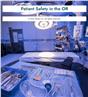 Patient Safety in the OR